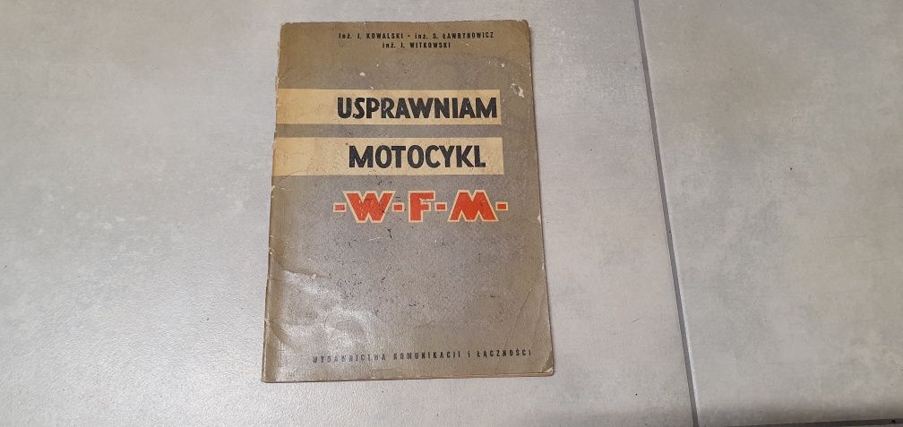Usprawniam Motocykl WFM 125 M06 - Instrukcja 1962