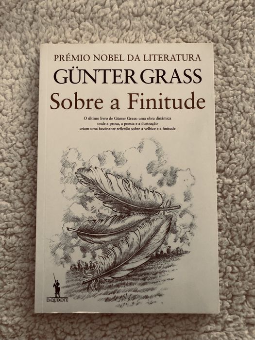 GÜNTER GRASS Escrever depois de Auschwitz Sobre Finitude Autobiografia