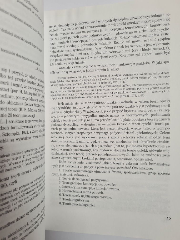 Problemy - dylematy wynikające z teorii potrzeb dla teorii i praktyki