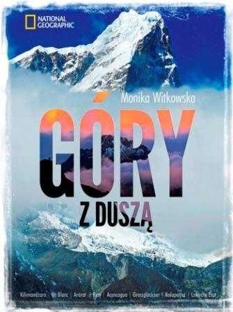 Góry z duszą Monika Witkowska NOWA