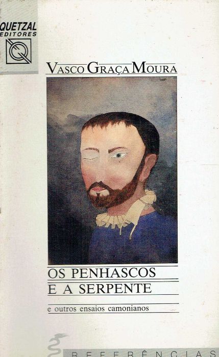 3907

Os Penhascos e a Serpente
de Vasco Graça Moura