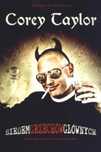 Siedem grzechów głównych Kagra Corey Taylor Rok wydania: 2013,
