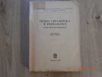 Ziemia chełmińska w przeszłości. Marian Biskup wyd. 1961r.