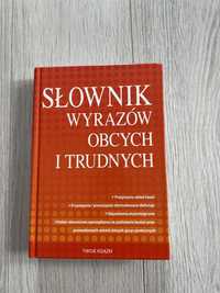 Słownik wyrazów obcych i trudnych