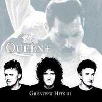 Queen – "Greatest Hits III" CD