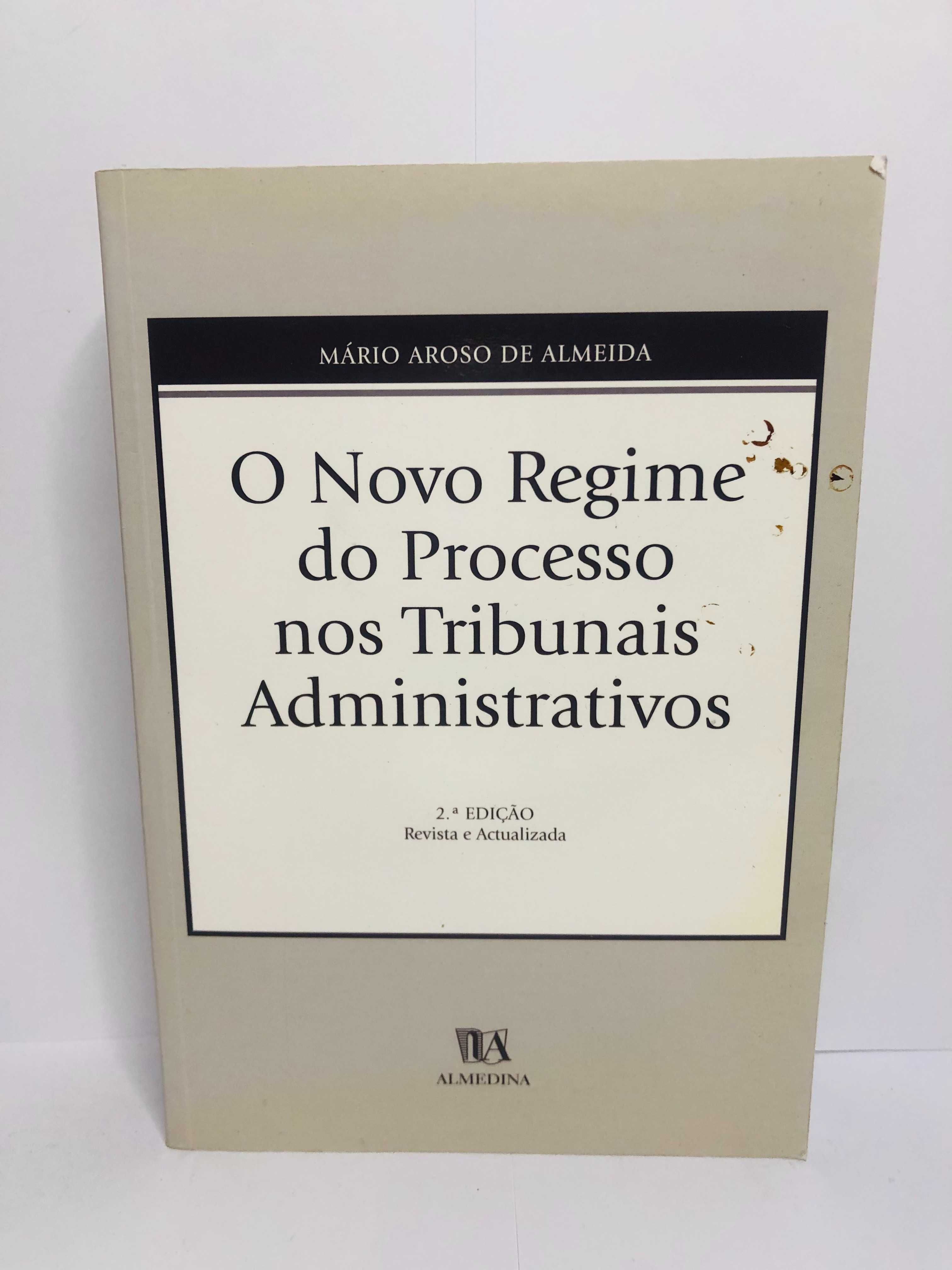 O Novo Regime do Processo nos Tribunais Administrativos