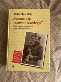 Wilm Hosenfeld „Staram się ratować każdego”