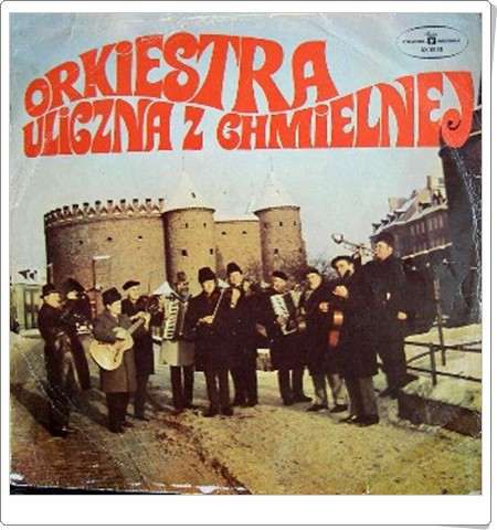 ORKIESTRA ULICZNA Z CHMIELNEJ - album płyta LP vinyl 33 Promocja