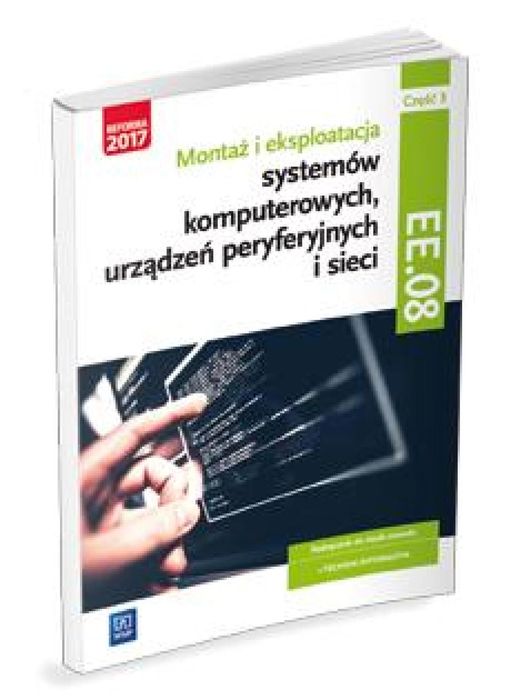 Montaż i eksploatacja systemów komp. cz.3 EE.08 WSiP Krzysztof Pytel