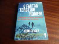 "O Factor Terceiro Homem" de John Geiger - 1ª Edição de 2009