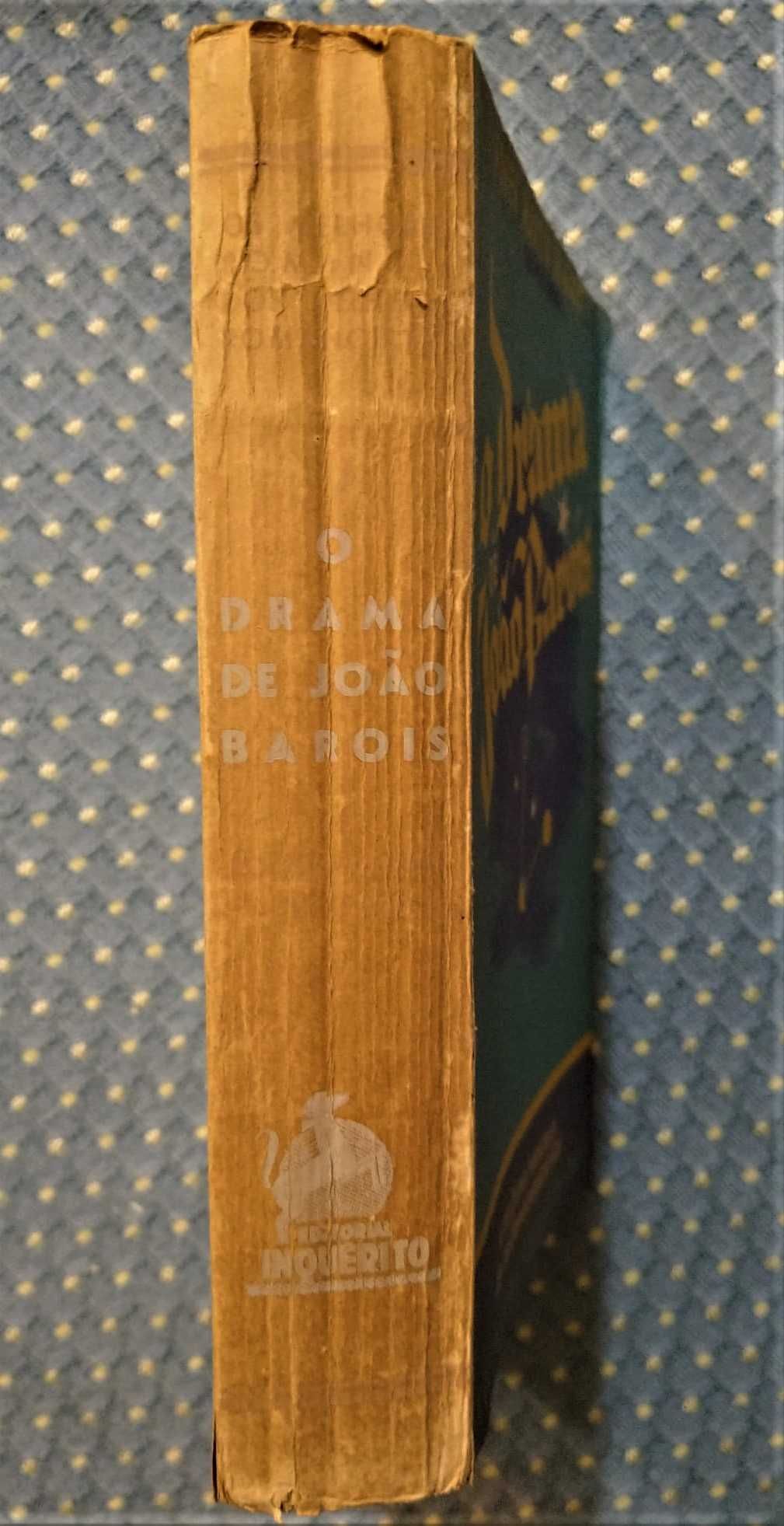 "O Drama de João Barois" Roger Martin du Gard (Prémio Nobel 1937)