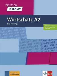 Deutsch Intensiv. Wortschatz A2 + Online