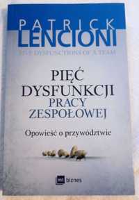 Pięć dysfunkcji pracy zespołowej - książka