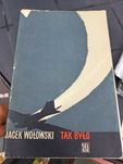 Tak Było Jan Wołowski