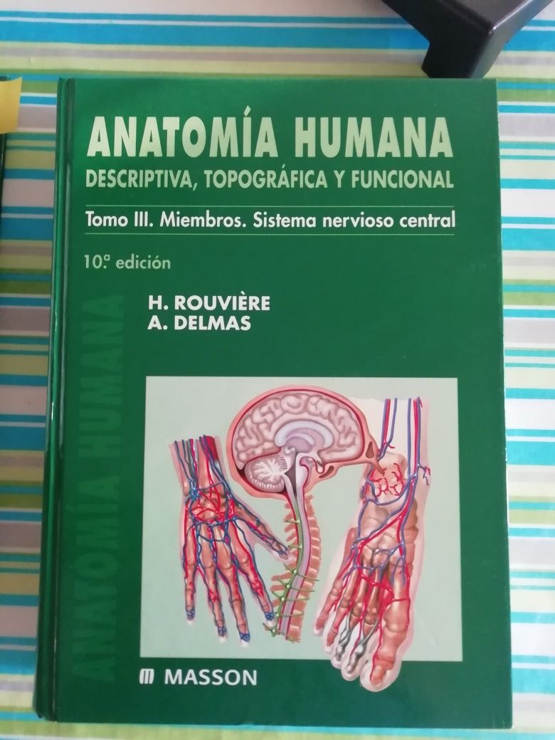 Anatomia Humana de Rouviere e Delmas - volume 3= membros e SNC