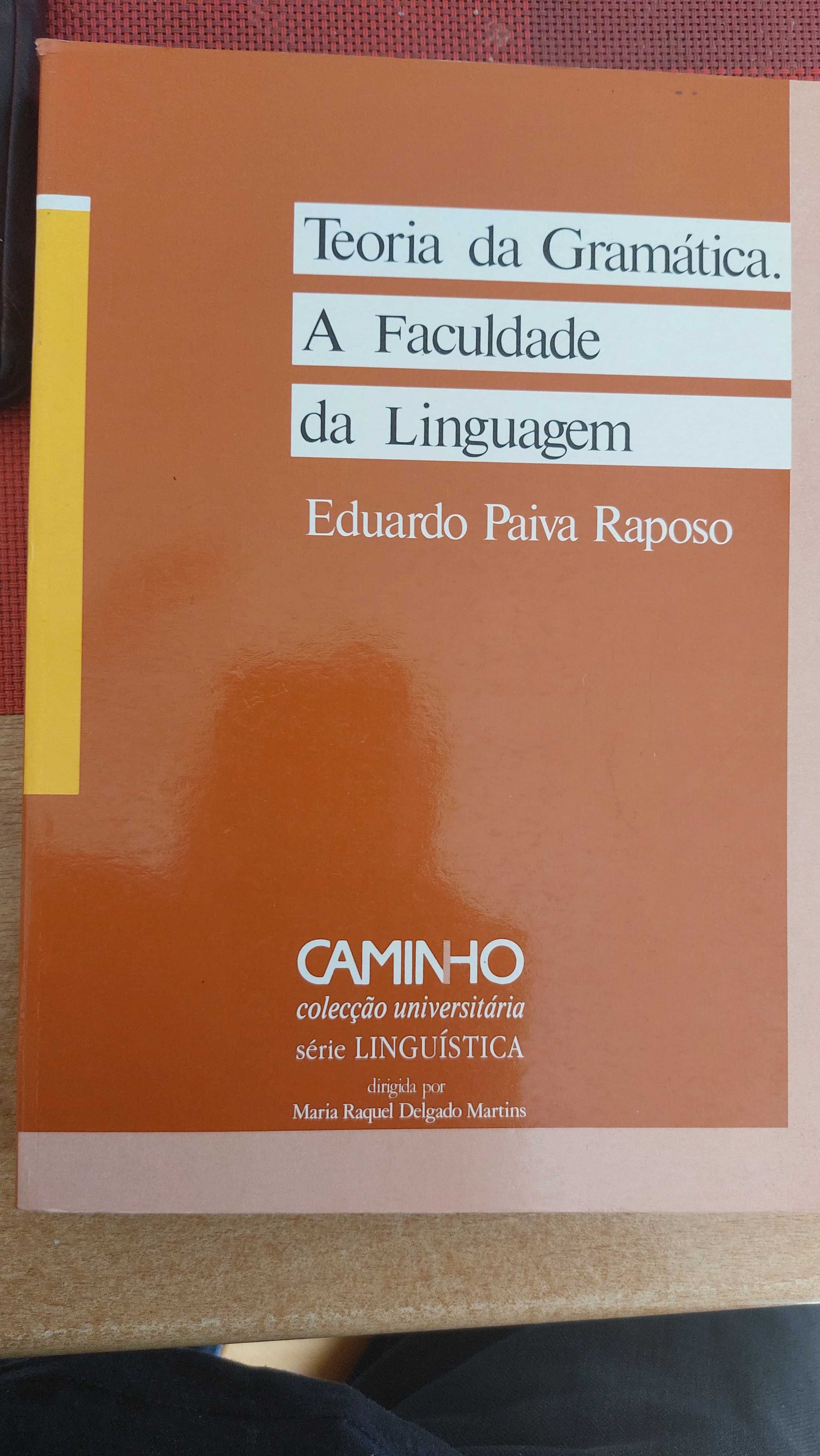 Teoria da Gramatica. A Faculdade da Linguagem