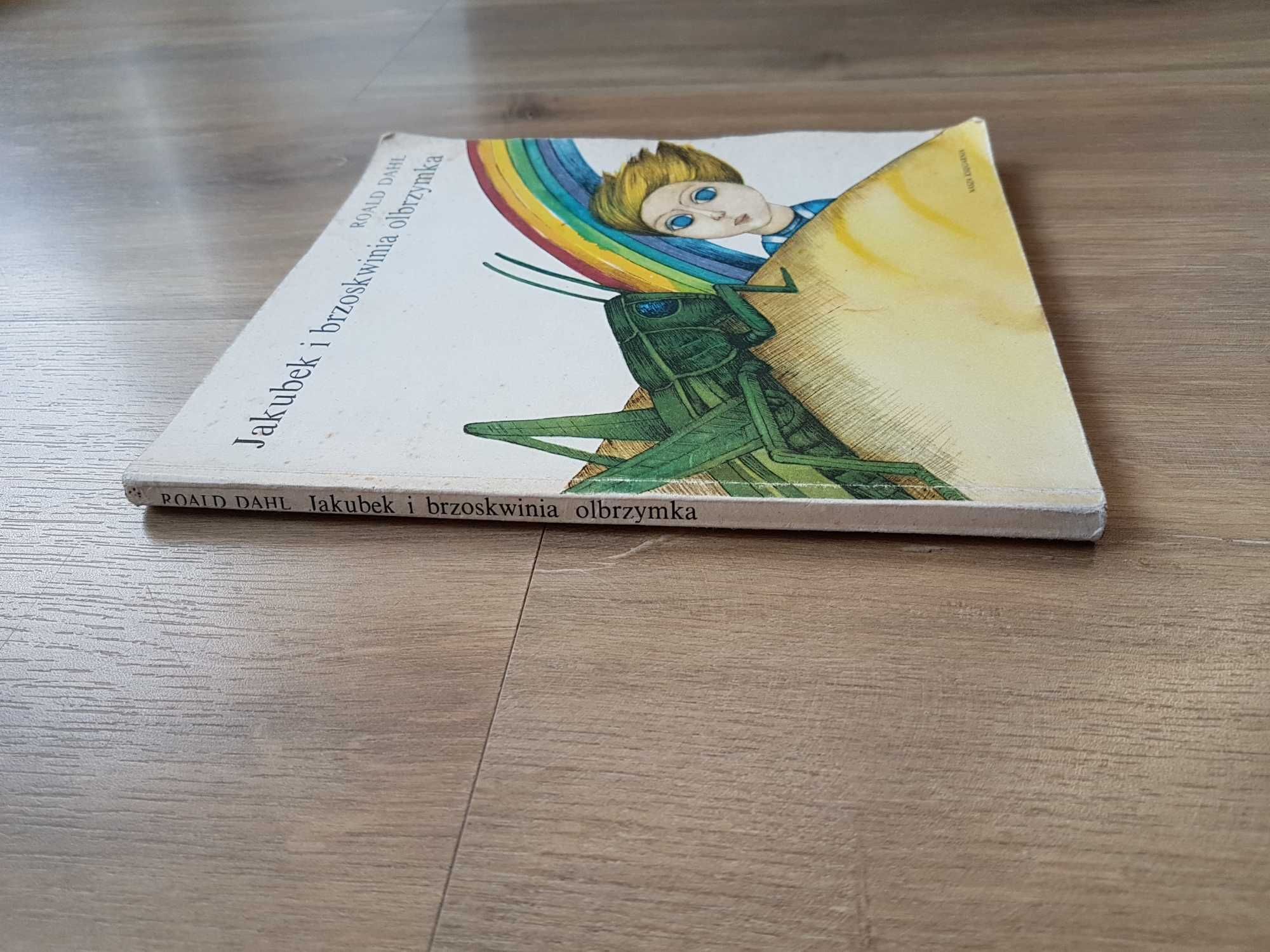 Jakubek i brzoskwinia olbrzymka Roald Dahl Nasza Księgarnia 1989 rok