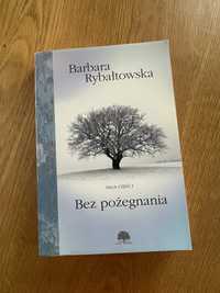 Barbara Rybaltowska - bez pozegnaia - ksiazka