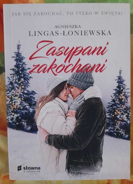Agnieszka Lingas-Łoniewska "Zasypani zakochani" nowe