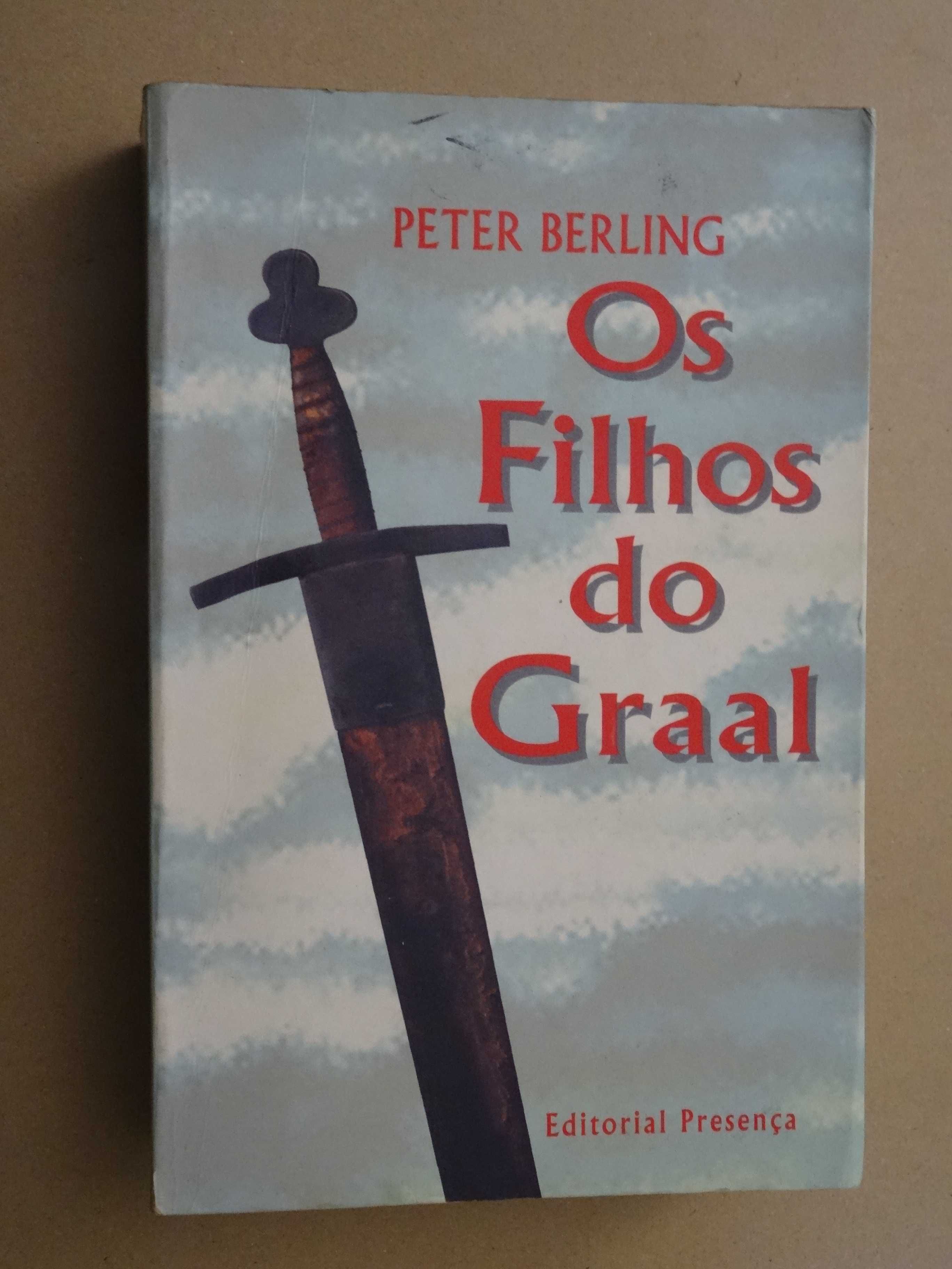 Os Filhos do Graal de Peter Berling - 1ª Edição