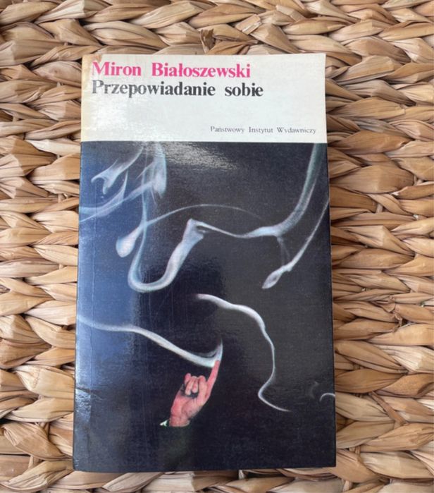 Miron Białoszewski Przepowiadanie sobie