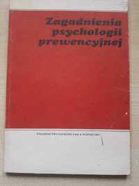 Zagadnienia psychologii prewencyjnej Wydawnictwo UAM