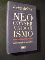 Kristol (Irving);Neoconservadorismo-Autobiografia de uma Ideia