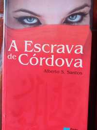 A escrava de Córdova - Alberto Santos