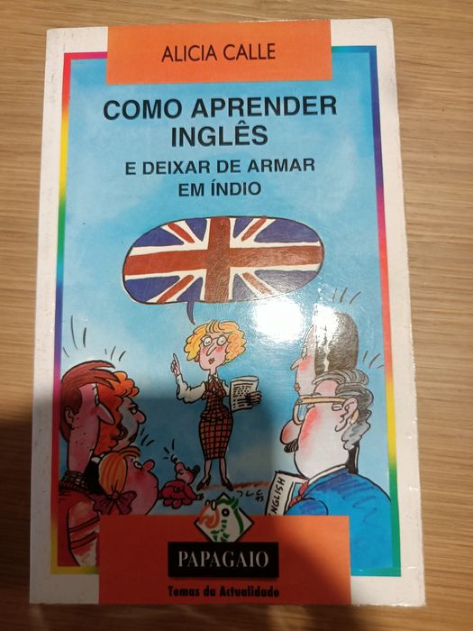Vendo livro Como aprender Inglês e deixar de armar em indio