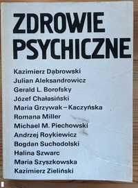 Zdrowie psychiczne - pod red. K. Dąbrowskiego