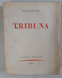 Livro -Ref:PVI - Júlio Dantas - Tribuna