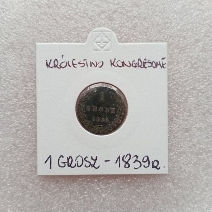LiKrólestwo Kongresowe - 1 grosz z 1839 roku.

Królestwo Kongresowe -