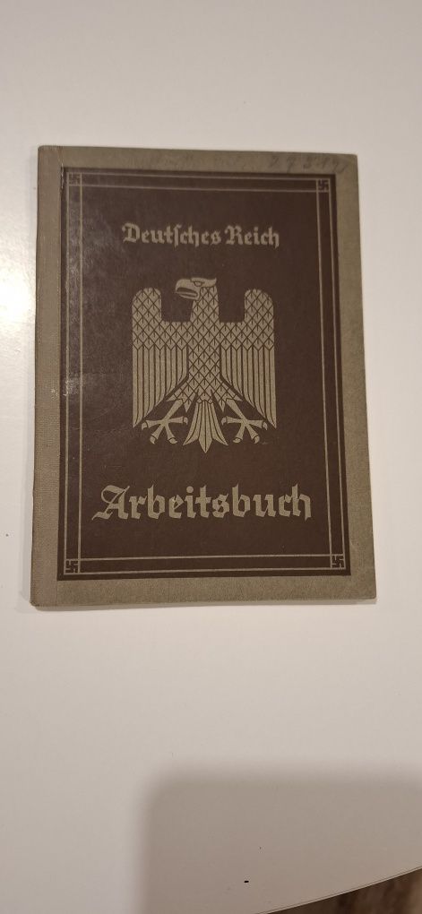 Książeczka Pracy ARBEIYBUCH III Rzesza Niemiecka II Wojna Światowa