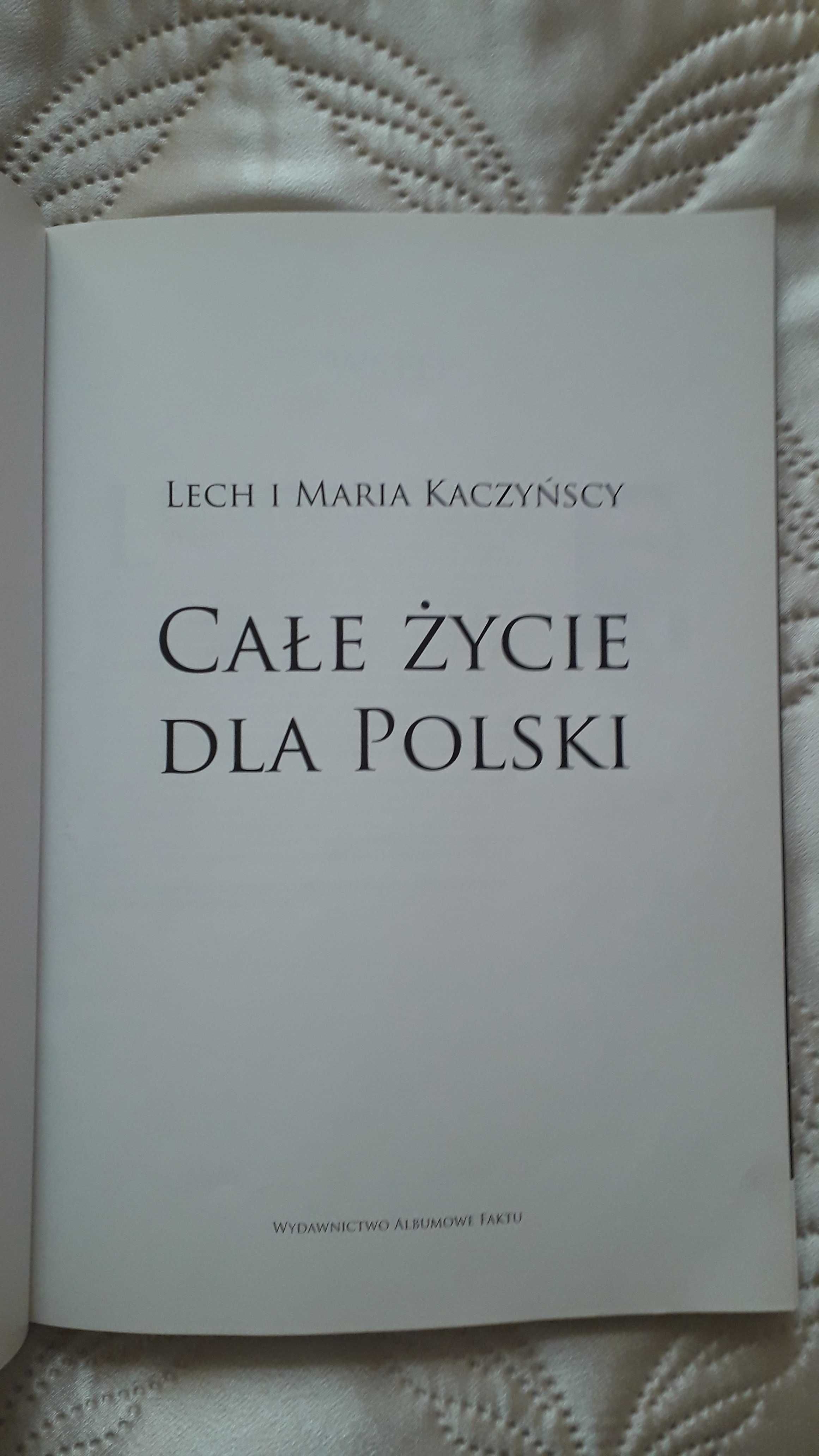 Lech i Maria Kaczyńscy Całe życie dla Polski album