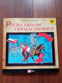 Poczet królów i książąt polskich historia dla dzieci