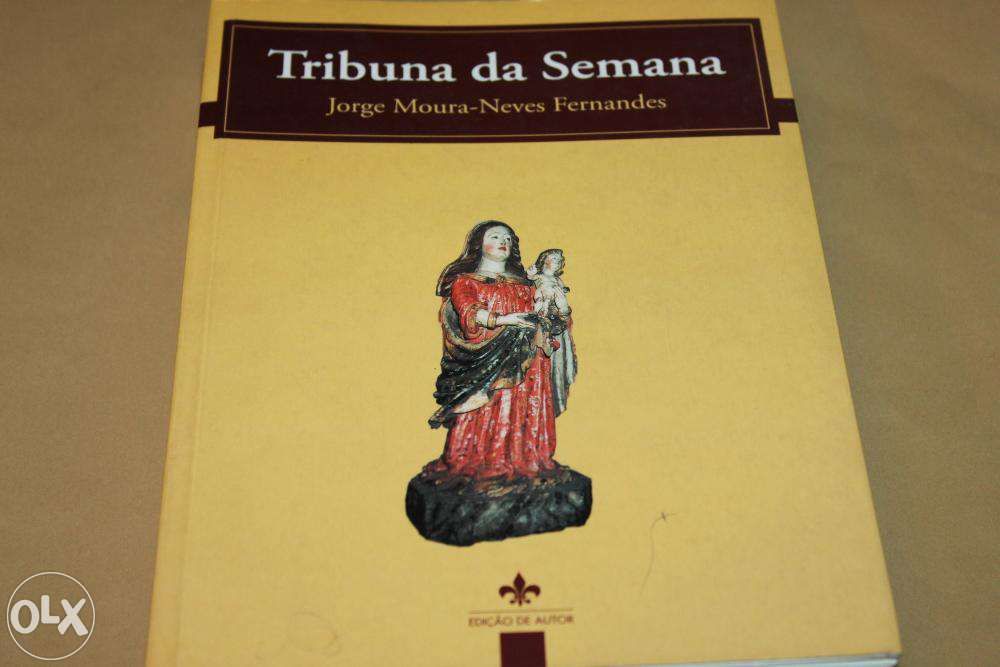 Tribuna da Semana de Jorge Moura-Neves Fernandes
