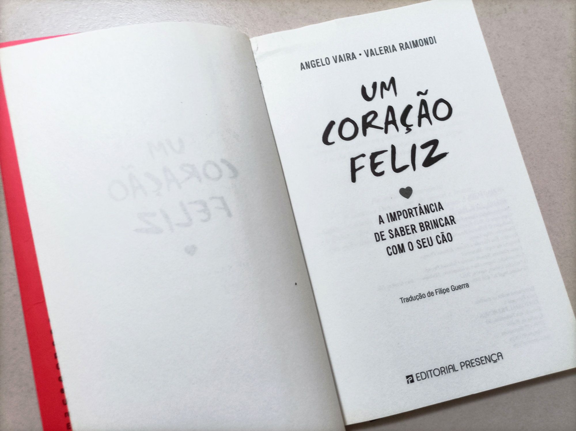 Livro: Um Coração Feliz - A Importância de saber brincar com o seu Cão