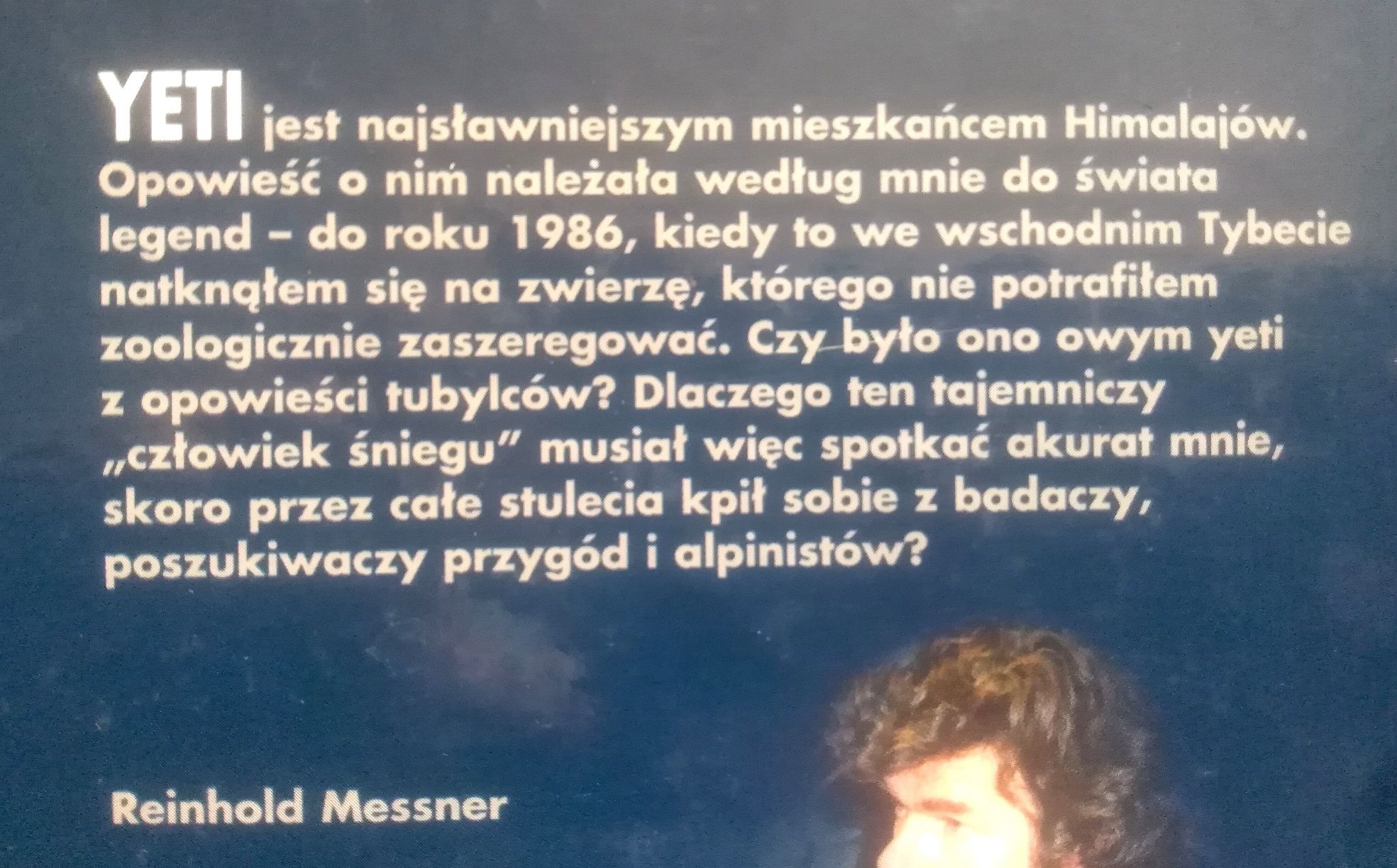 Rainhold Messner Yeti Legenda i rzeczywistość