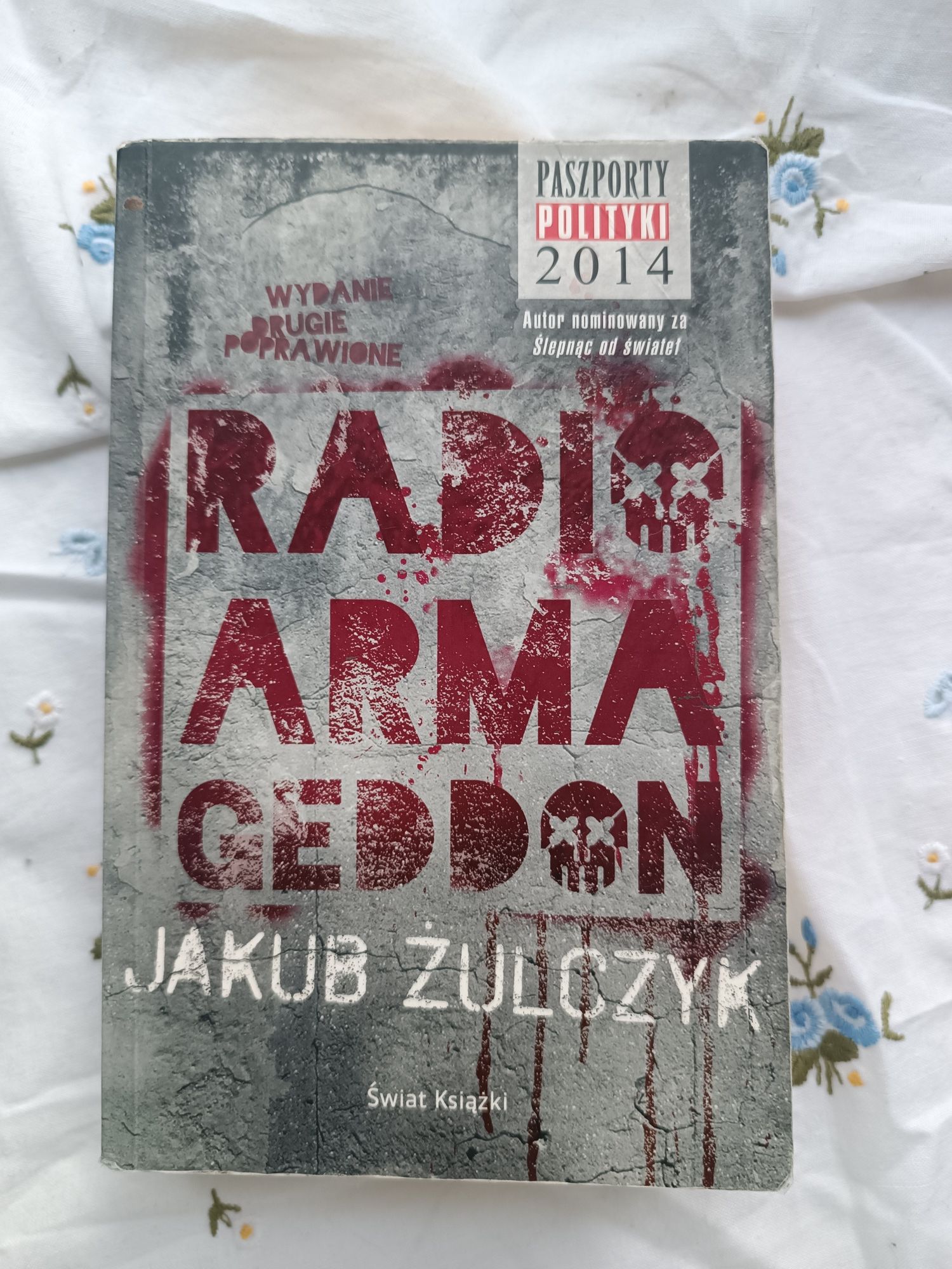 Radio Armagedon, Jakub Żulczyk