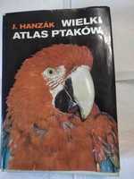 Wielki atlas ptaków J. Hanzak