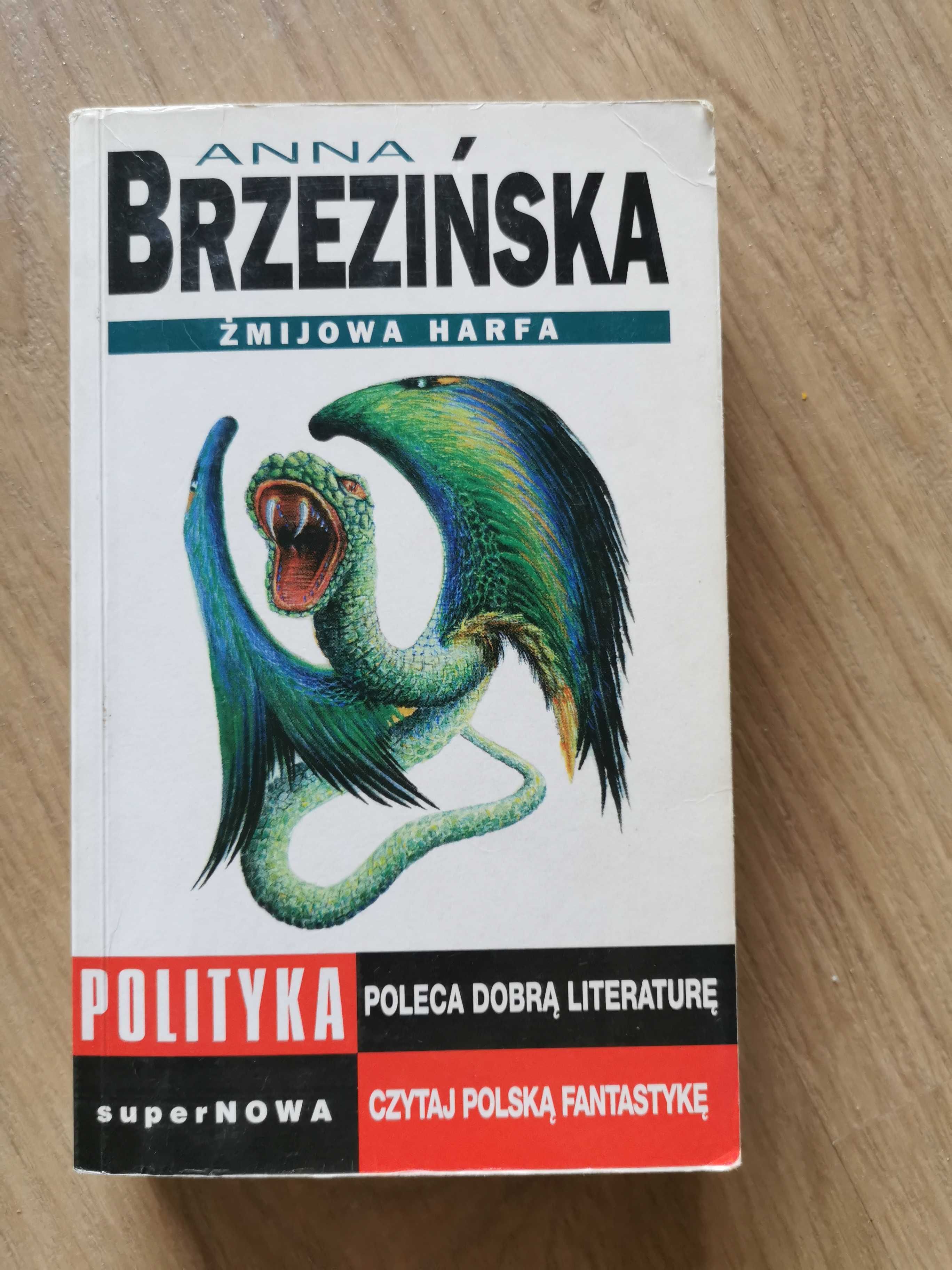Żmijowa harfa. Anna Brzezińska