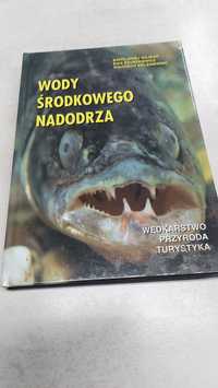 Wody środkowego Nadodrza. B. Najbar, E. Szuszkiewicz, W. Zieleniewski