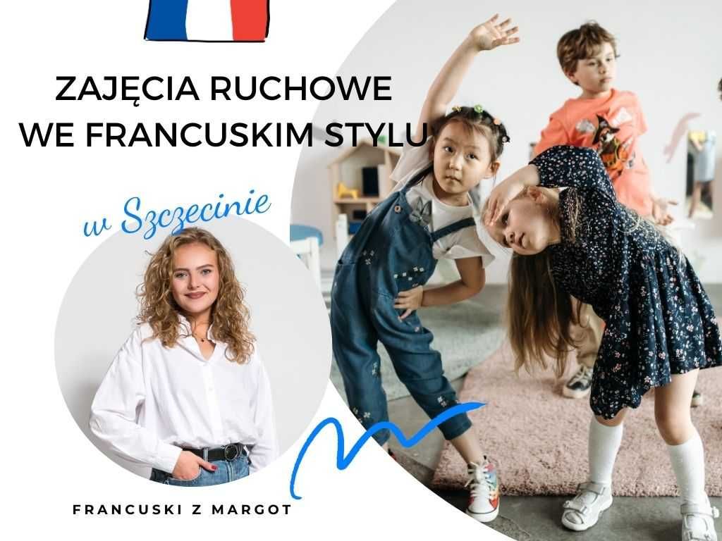 Zajęcia ruchowe dla dzieci we francuskim stylu! Szczecin!