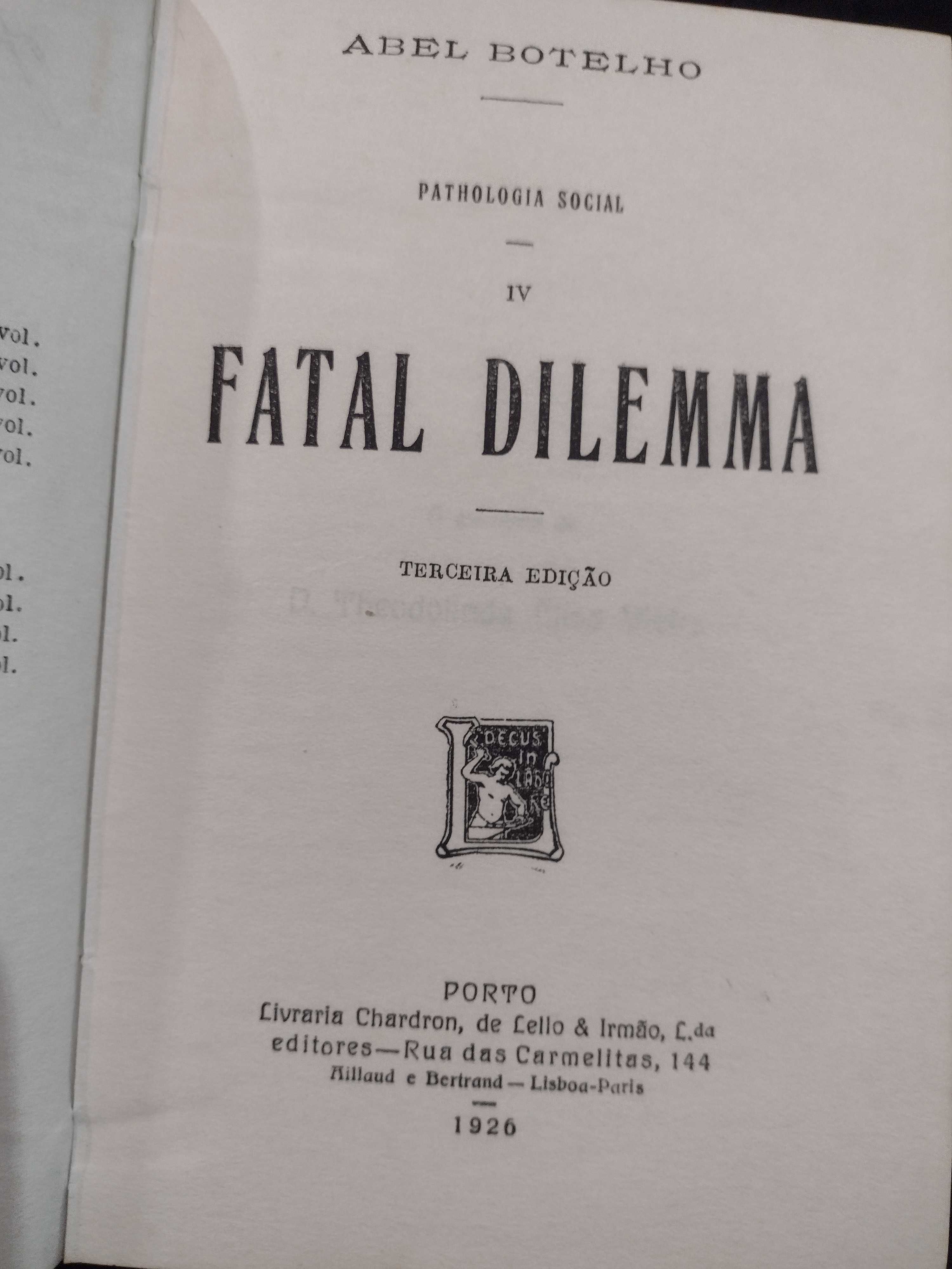 Fatal Dilema - Abel Botelho 1926