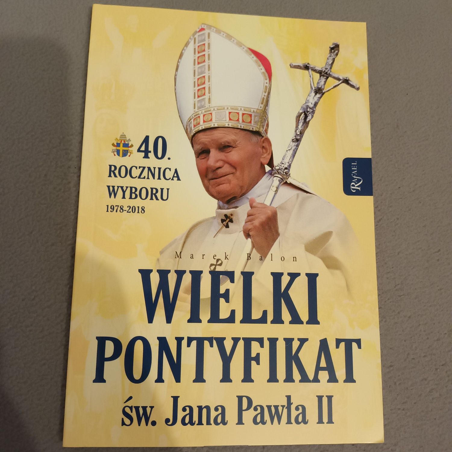 Wielki pontyfikat św.Jana Pawła II / Balon Marek