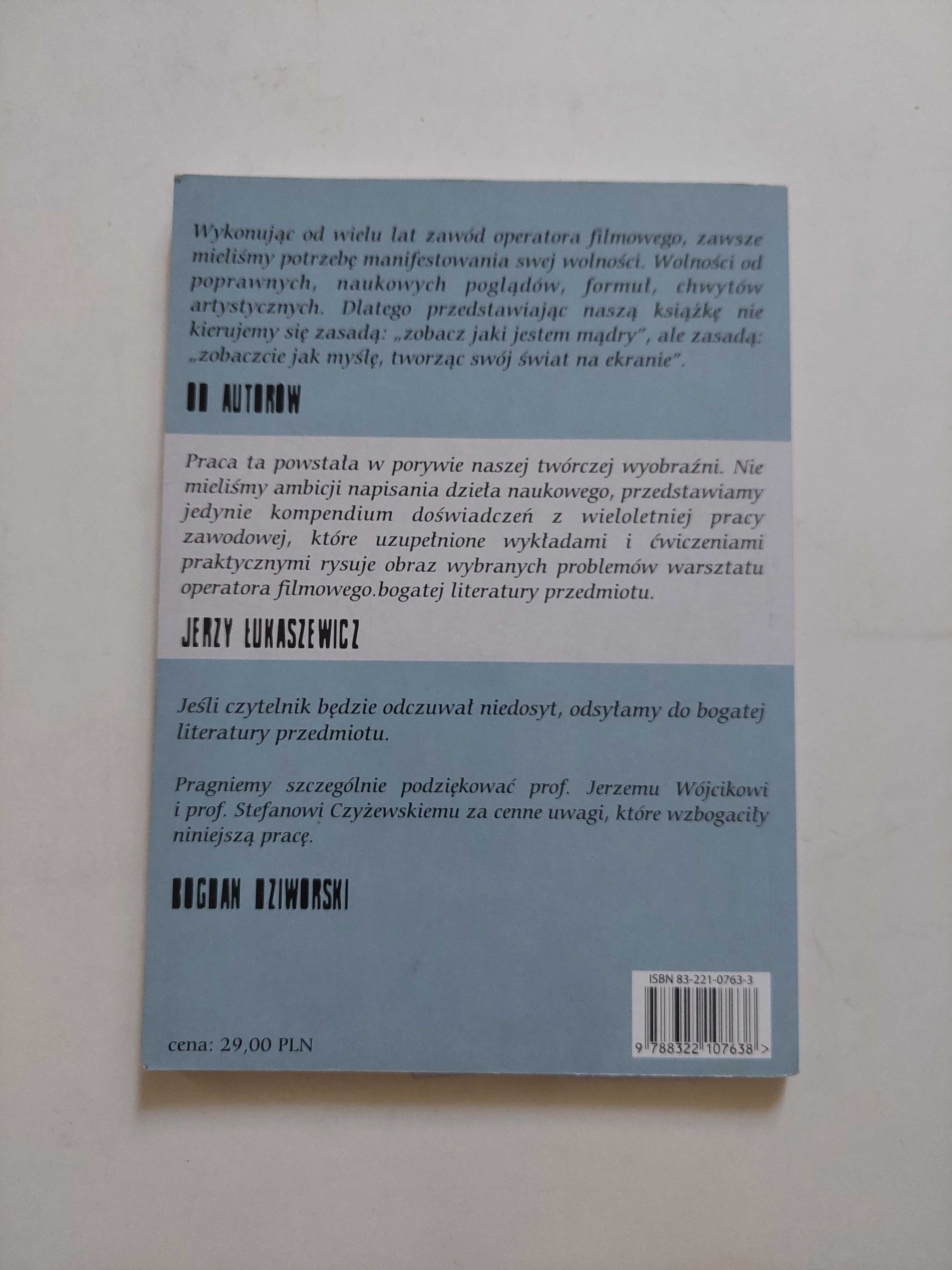 Kino-oko warsztat operatora filmowego B.Dziworski