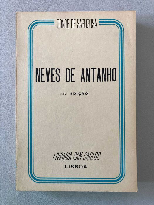 Neves de Antanho, de Conde de Sabugosa