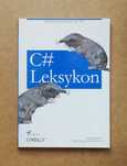 C#. Leksykon - Ben Albahari, Peter Drayton, Brad Merrill ~ NOWA