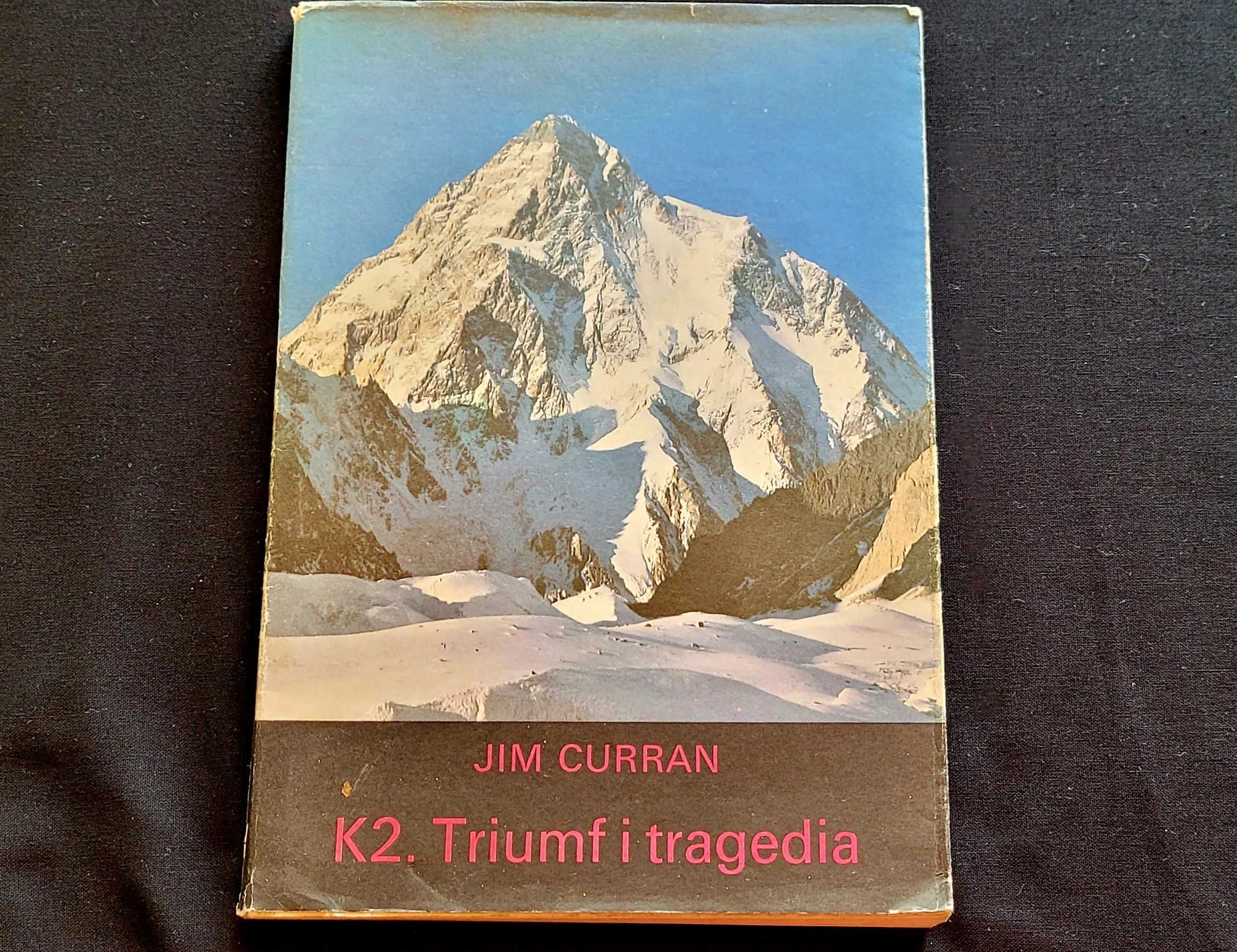 K 2.Triumf i tragedia/Jim Curran