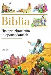 Biblia - Historia Zbawienia W Opowiadaniach